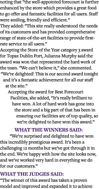 noting that  the well-appointed forecourt is further enhanced by the store which provides a great food to go offer an   
