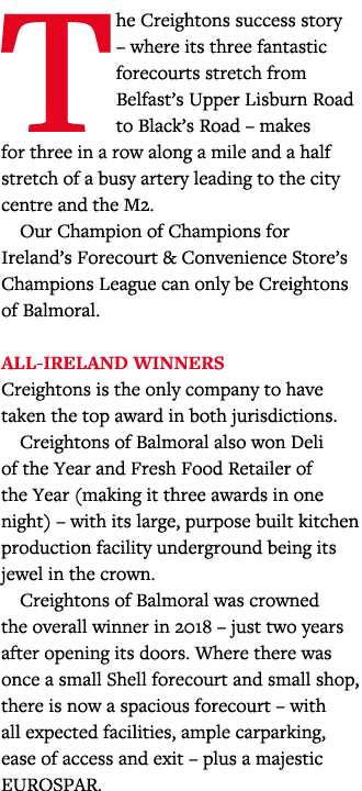 The Creightons success story   where its three fantastic forecourts stretch from Belfast s Upper Lisburn Road to Blac   