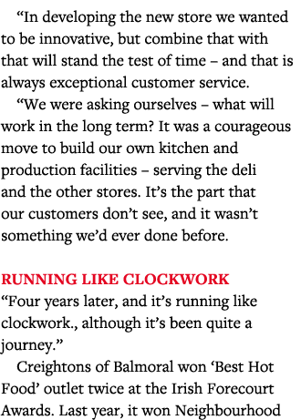  In developing the new store we wanted to be innovative, but combine that with that will stand the test of time   and   