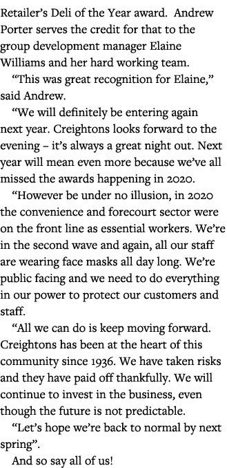 Retailer s Deli of the Year award  Andrew Porter serves the credit for that to the group development manager Elaine W   