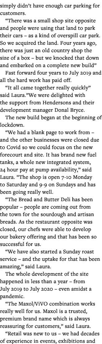 simply didn t have enough car parking for customers   There was a small shop site opposite and people were using that   