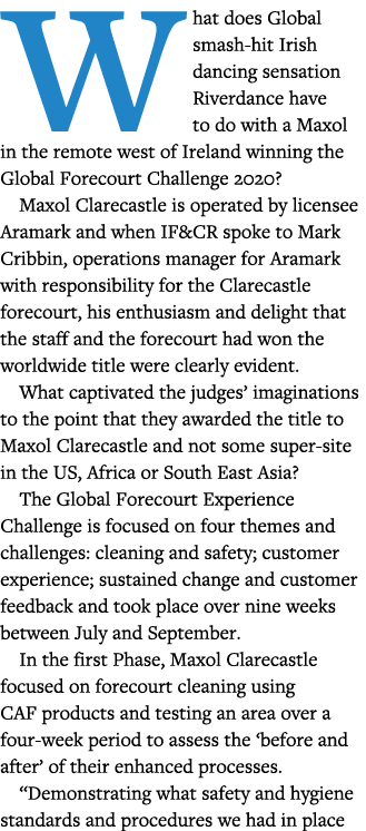 W hat does Global smash-hit Irish dancing sensation Riverdance have to do with a Maxol in the remote west of Ireland    