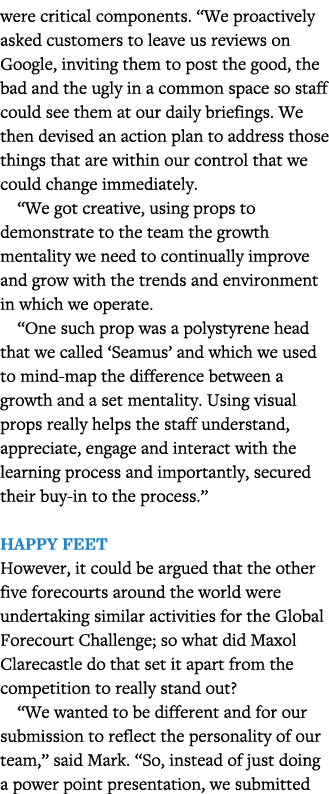 were critical components   We proactively asked customers to leave us reviews on Google, inviting them to post the go   