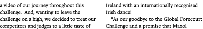 a video of our journey throughout this challenge  And, wanting to leave the challenge on a high, we decided to treat    
