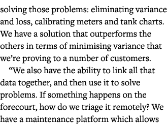 solving those problems: eliminating variance and loss, calibrating meters and tank charts  We have a solution that ou   