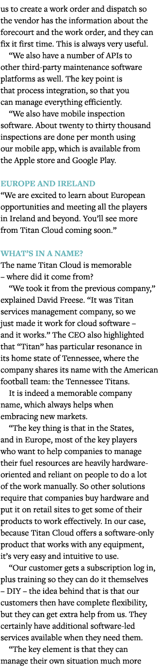 us to create a work order and dispatch so the vendor has the information about the forecourt and the work order, and    