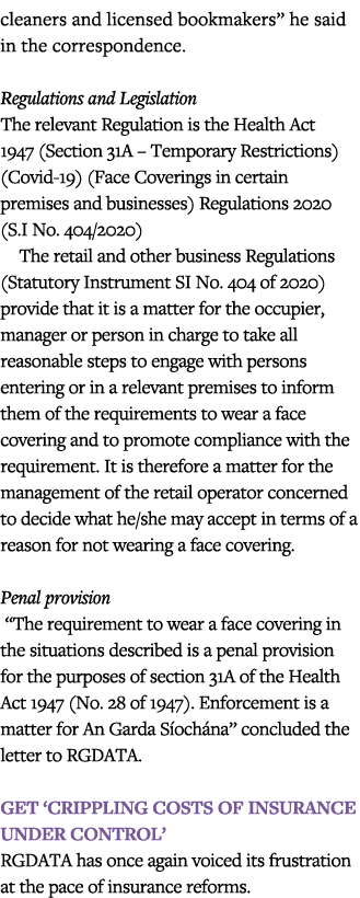 cleaners and licensed bookmakers  he said in the correspondence  Regulations and Legislation The relevant Regulation    