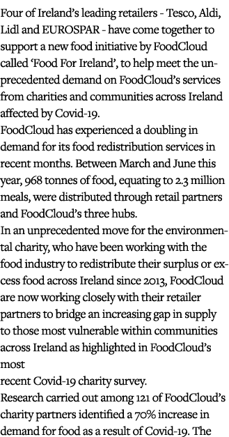 Four of Ireland s leading retailers - Tesco, Aldi, Lidl and EUROSPAR - have come together to support a new food initi   