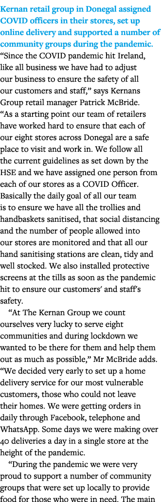 Kernan retail group in Donegal assigned COVID officers in their stores, set up online delivery and supported a number   